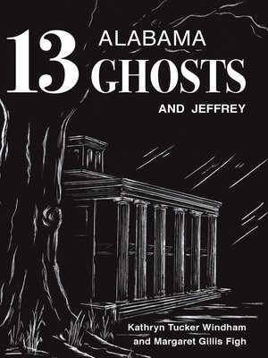 cover image of Thirteen Alabama Ghosts and Jeffrey